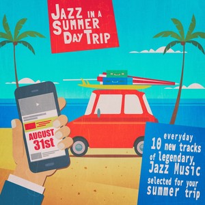 Jazz in a Summer Day Trip - August 31St