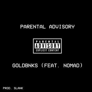 Parental Advisory (feat. JUNO WAV) [Explicit]