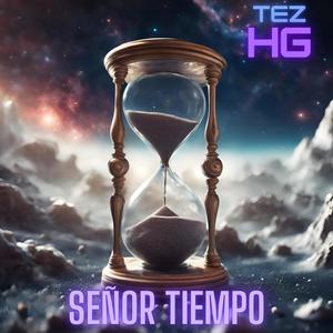 Señor Tiempo (Explicit)