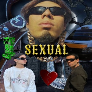 SEXUAL (Explicit)