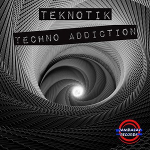 Techno Addiction