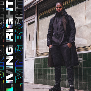 Living Right (Explicit)