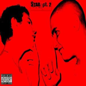 S. T. A. R., Pt. 2 (Explicit)