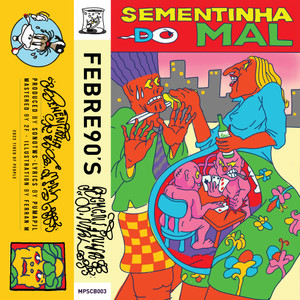 Sementinha do Mal (Instrumental)