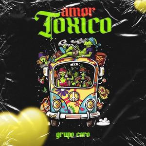 Amor Toxico