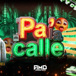PA' LA CALLE (RITMO EXOTICO) (feat. Daniel Valoyes & JS) (Explicit)