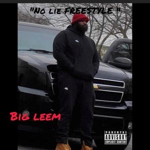 NO LIE FREESTYLE (Explicit)