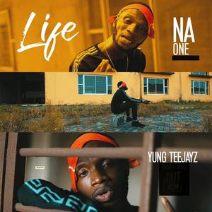 LIFE NA ONE (Explicit)