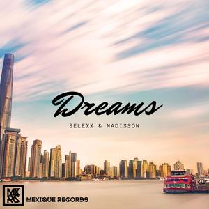 Dreams (feat. Madisson)