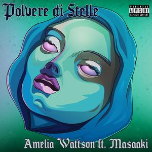 Polvere di Stelle (feat. Masaaki) [Explicit]