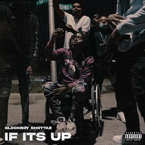 If It's Up (Explicit)