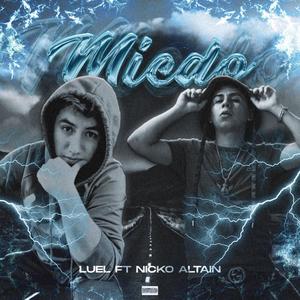 Miedo (feat. Nicko altain) (Explicit)