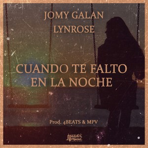 Cuando Te Falto En La Noche