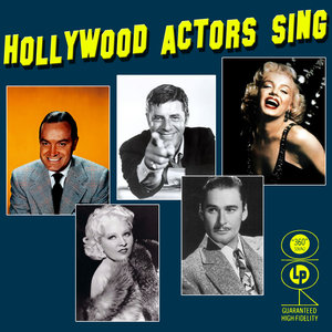Hollywood Actors Sing