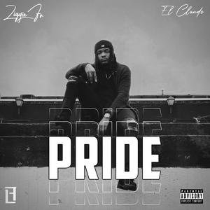 Pride (feat. El Claudo) [Explicit]