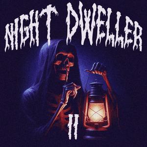 Night Dweller 2 (Explicit)