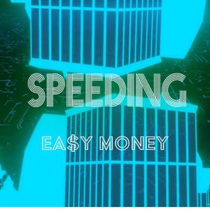 Speeding (Explicit)