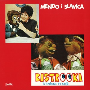 Mendo I Slavica / Bistrooki