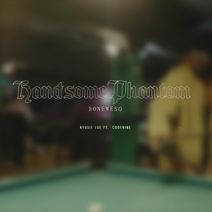 HANDSOMEPHANTOM (feat. CODENINE) (Explicit)