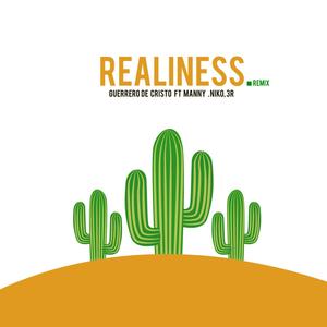 Realness(feat. Niko Eme, Manny Montes & 3R El Hijo Del Rey) (Realness Remix)