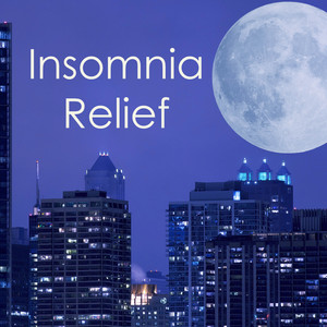 Insomnia Relief - Relaxation Spa Ambient Music & Relax Sounds to Reduce Stress and Escape Anxiety, A