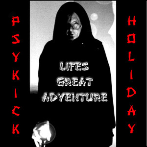 Life's Great Adventure