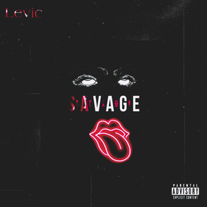 Savage (Explicit)