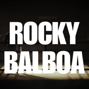 Rocky Balboa (Explicit)