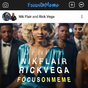 Focus on Meme (Explicit)