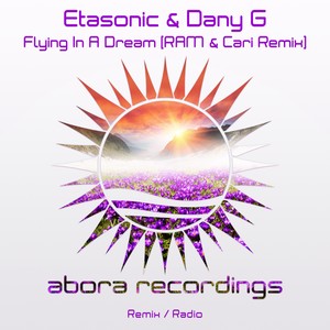 Flying In A Dream (RAM & Cari Radio Edit)