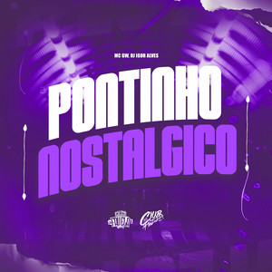 Pontinho Nostálgico (Explicit)