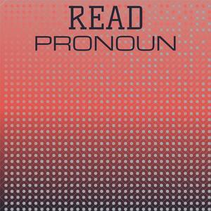 Read Pronoun