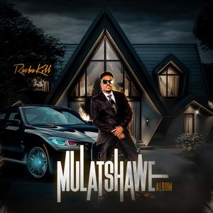 Mulatshawe (Explicit)