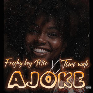 Ajoke (feat. Timi Wale)