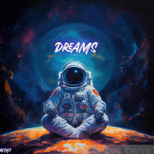 DREAMS (Explicit)