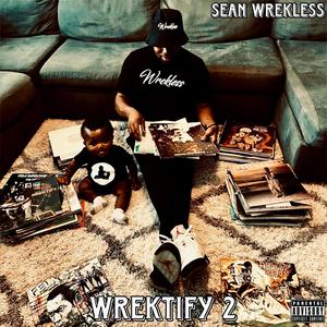 Wrektify 2 (Explicit)