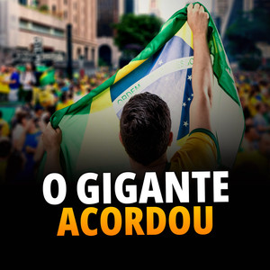 O Gigante Acordou