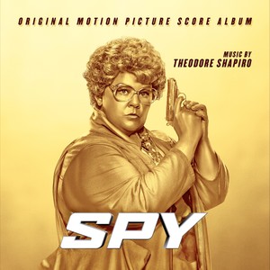 Spy (Original Score Album) (女间谍 电影原声配乐)