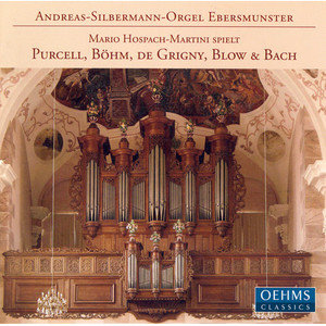 Purcell / Bohm / Grigny / Blow / Bach, J.S.: Organ Works