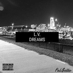 Louis V Dreams (Explicit)