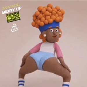 Giddy Up (Explicit)