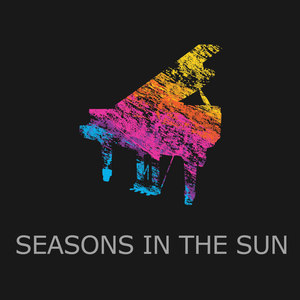 Seasons in the Sun (Piano Version)