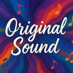 Original Sound