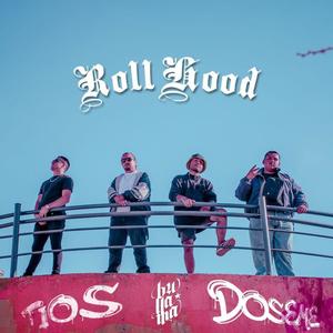 Roll Hood (Explicit)