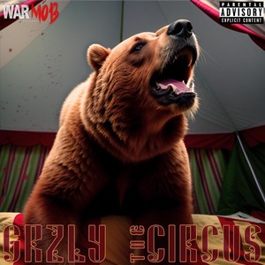 The Circus (Explicit)