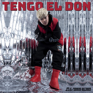 Tengo El Don (Explicit)