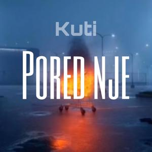 Pored Nje (feat. Kuti)