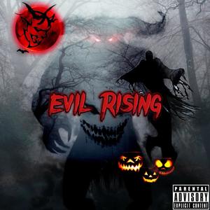 Evil Rising (Explicit)