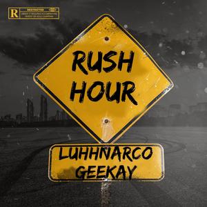 Rush Hour (Explicit)