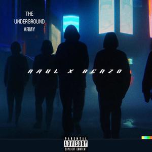 The Underground Army (Explicit)